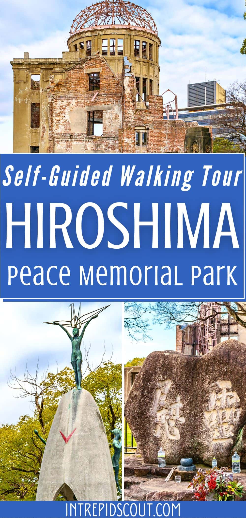 Hiroshima Peace Memorial Park Self-Guided Walking Tour