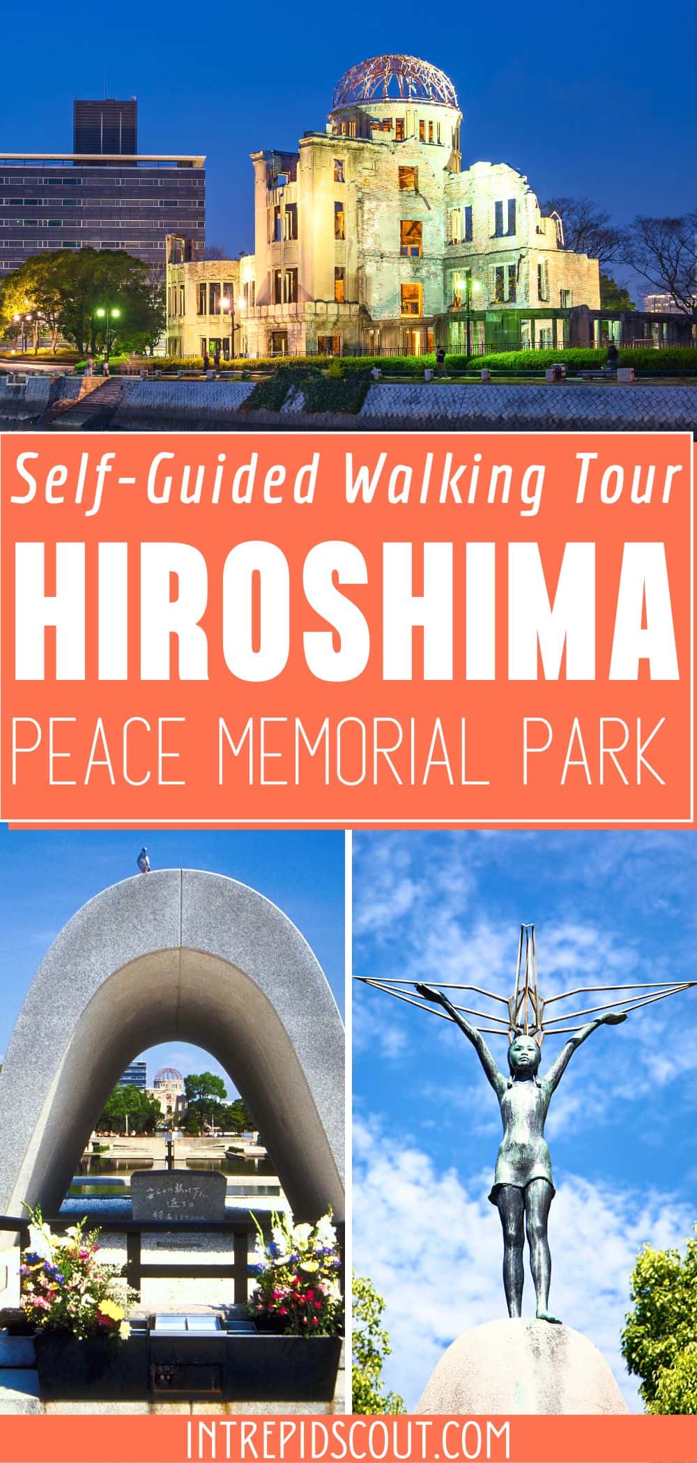 Hiroshima Peace Memorial Park Self-Guided Walking Tour