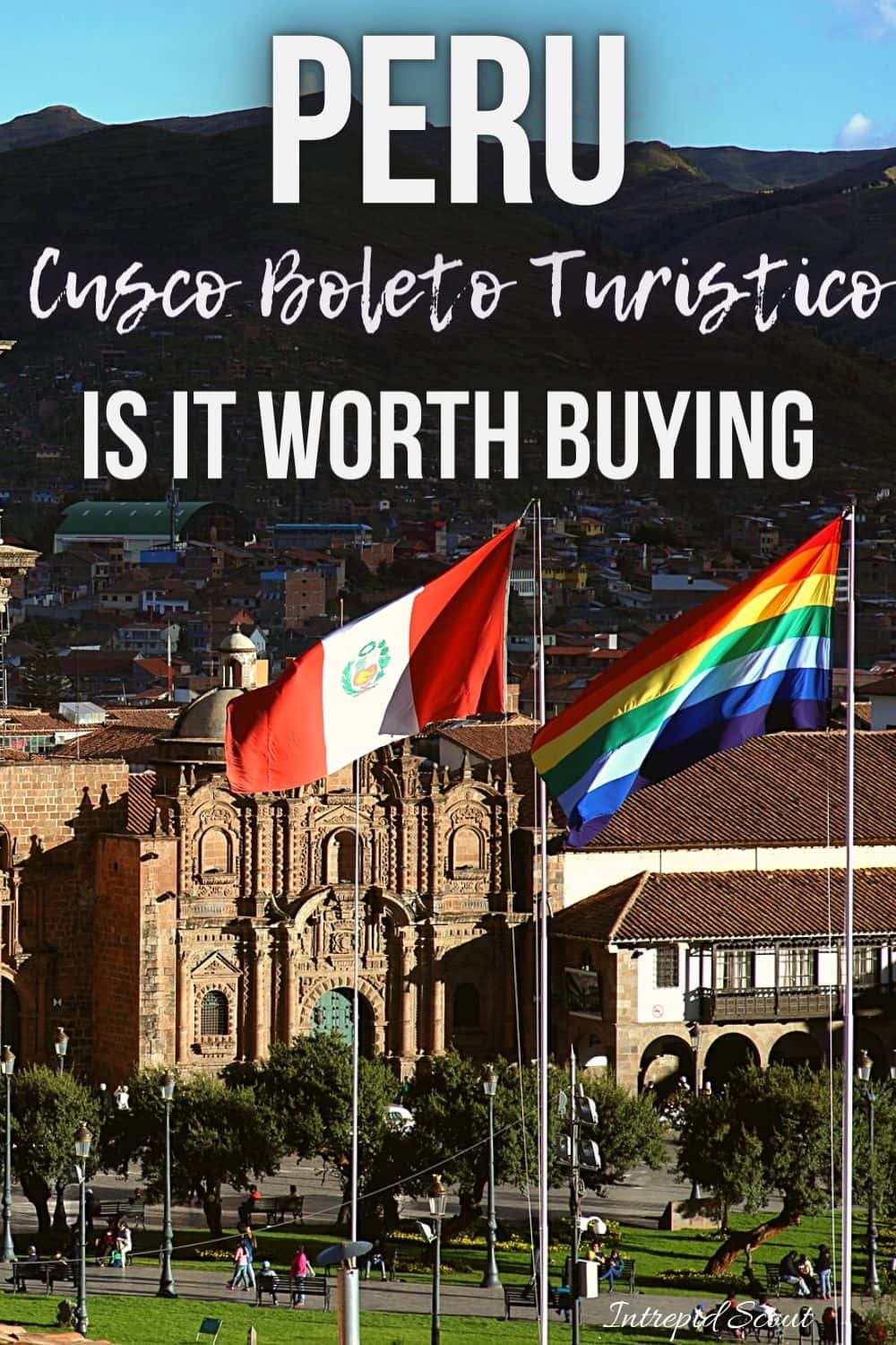Cusco Boleto Turistico is it worth buying