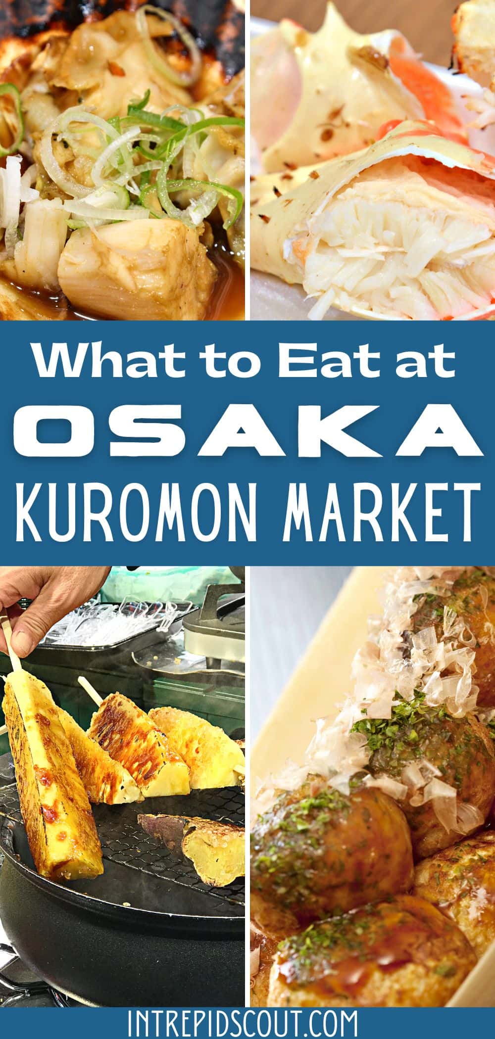 What to Eat at Osaka Kuromon Market What to Eat at Osaka Kuromon Market