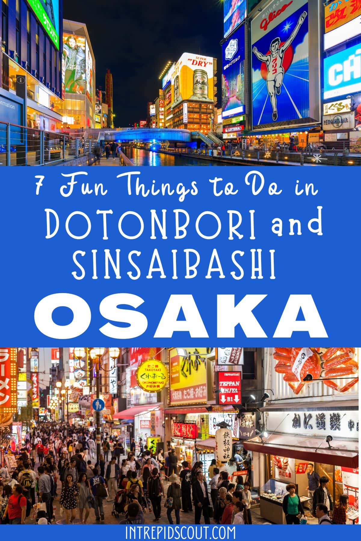 Things to Do in Dotonbori and Shinsaibashi