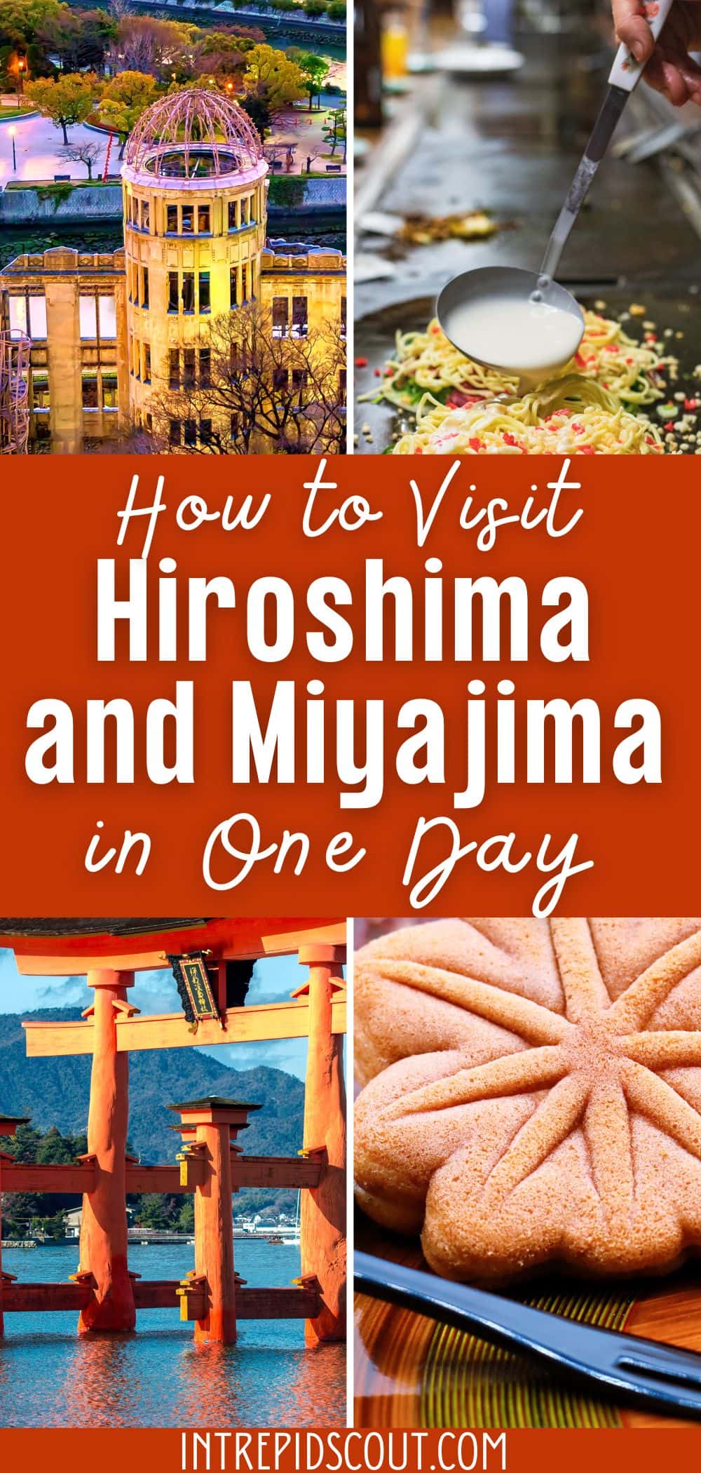 How to Visit Hiroshima and Miyajima in One Day