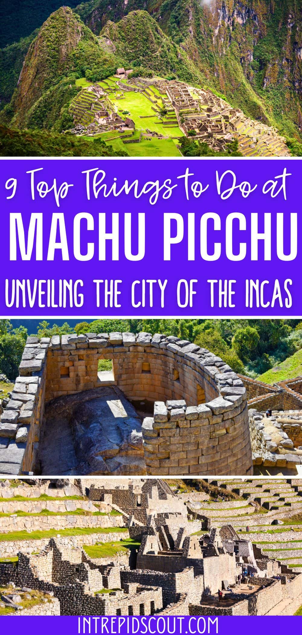 Things to Do at Machu Picchu