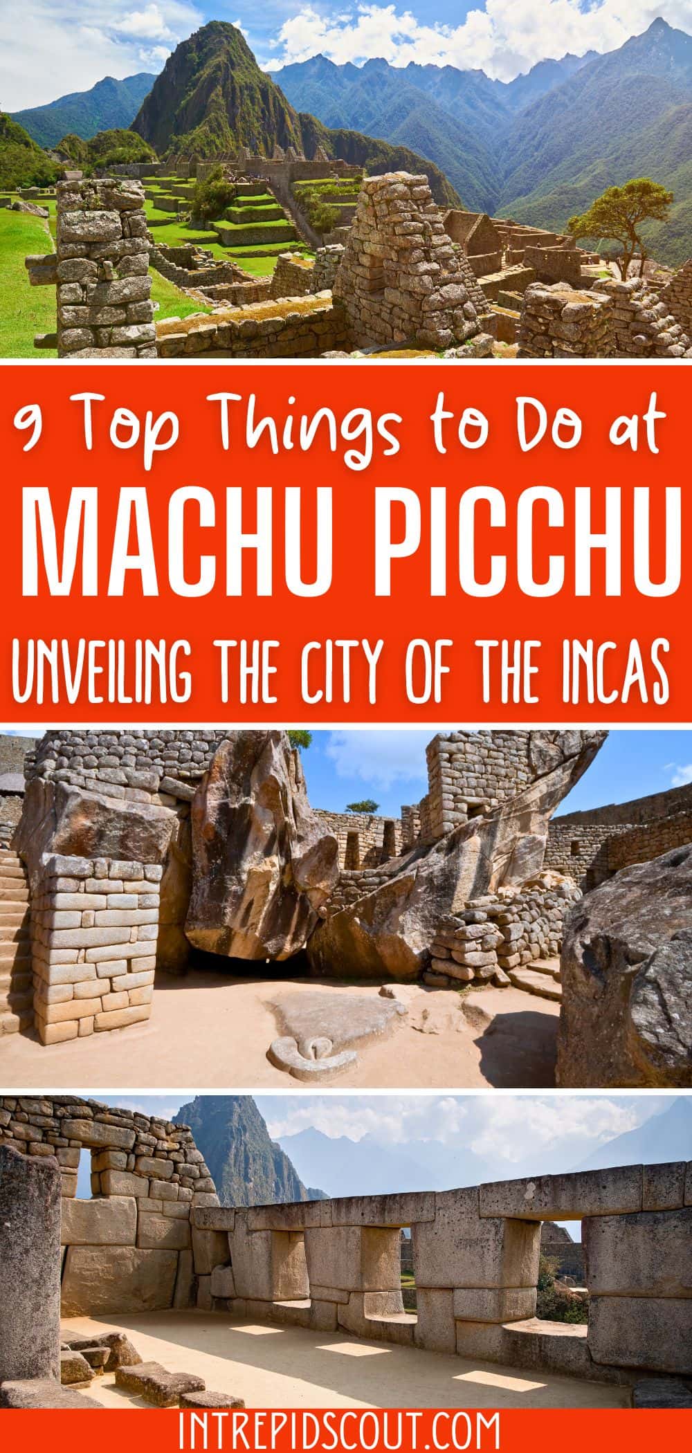 Things to Do at Machu Picchu