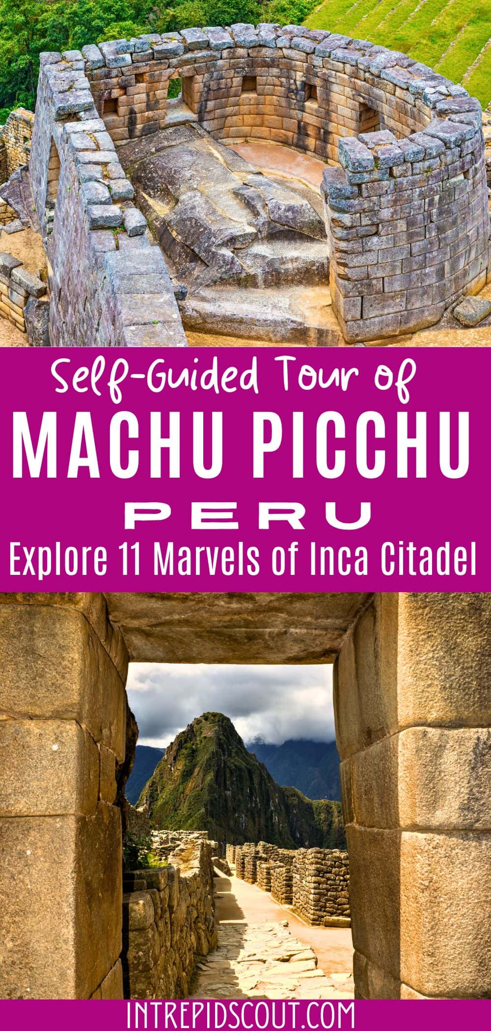 Self-Guided Machu Picchu Tour