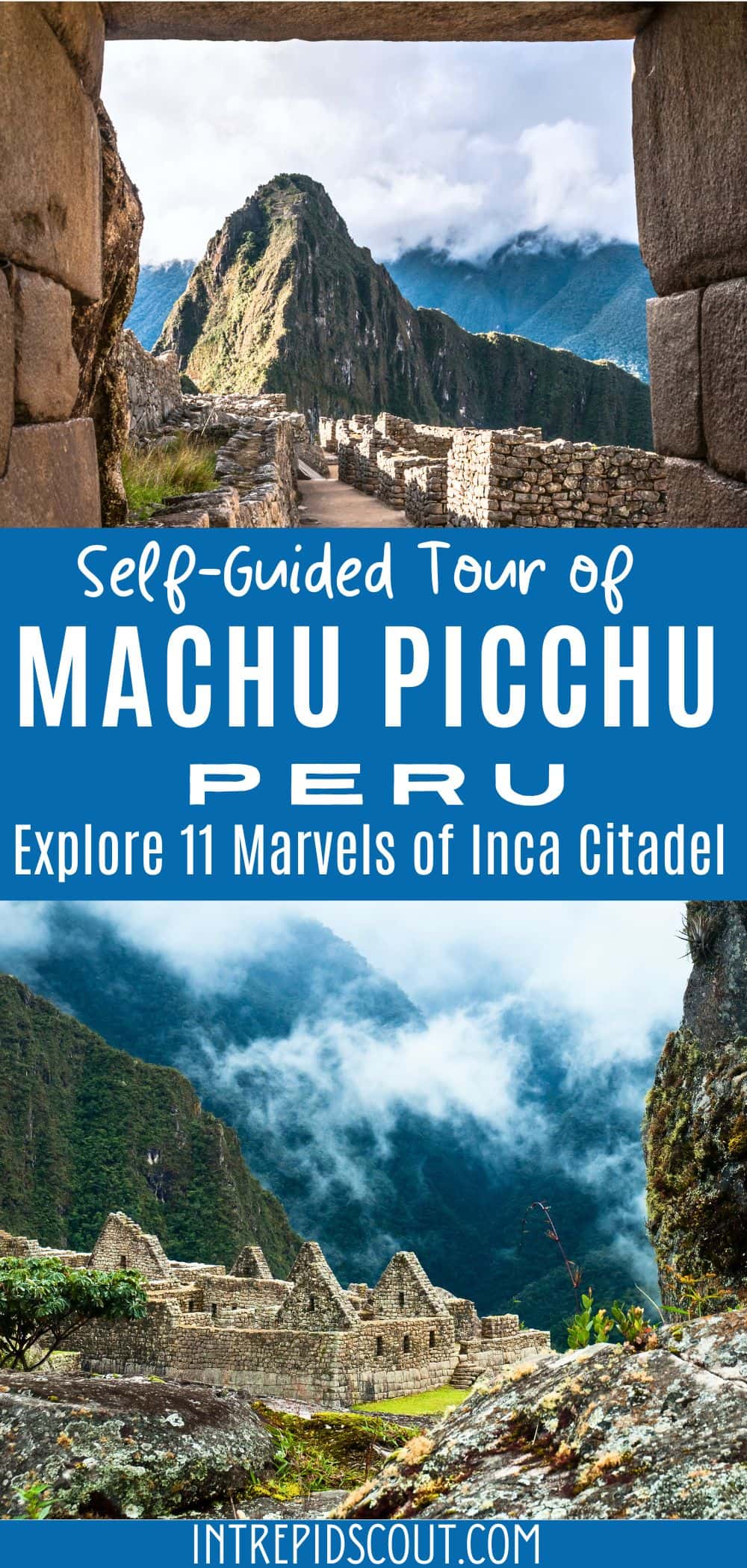 Self-Guided Machu Picchu Tour