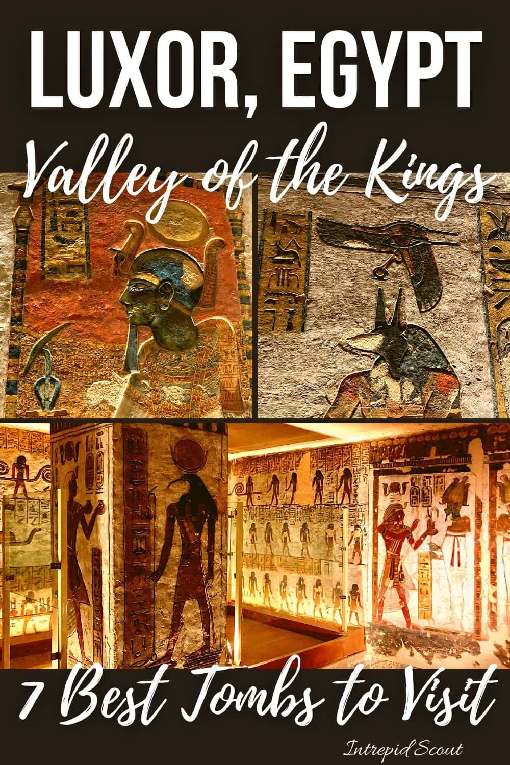 Best Tombs to Visit in Valley of the Kings Best Tombs to Visit in Valley of the Kings