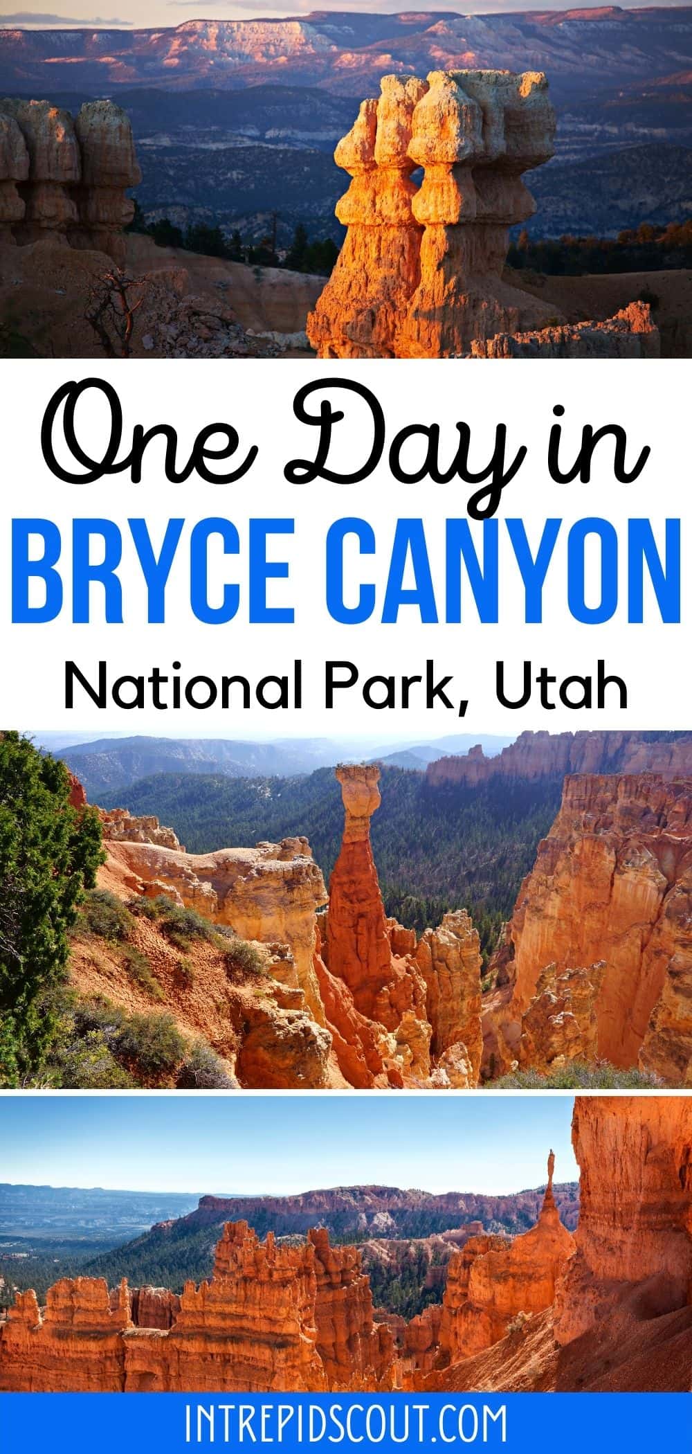 One Day in Bryce Canyon