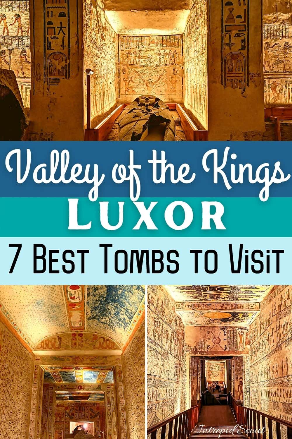 Best Tombs to Visit in Valley of the Kings