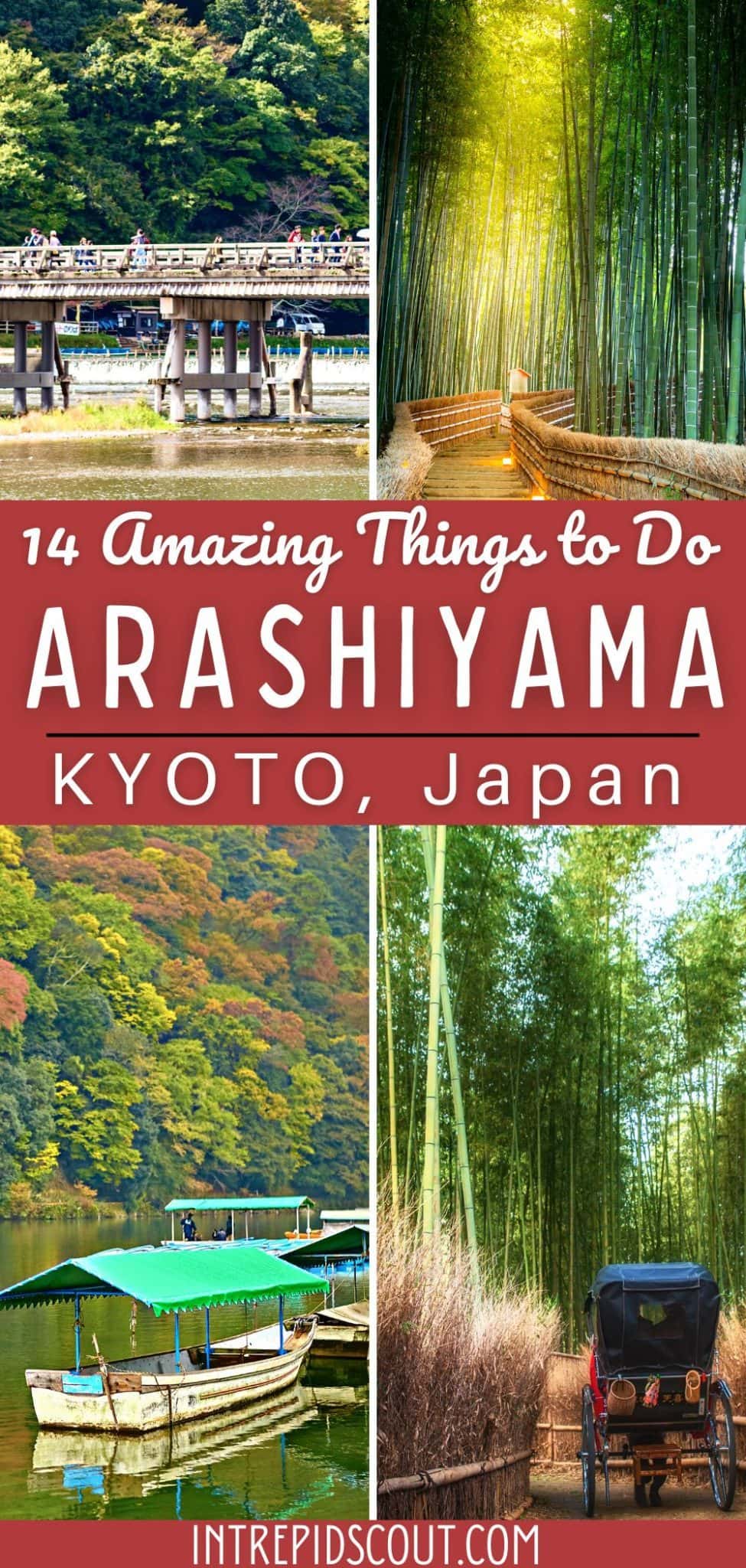 14 Amazing THINGS to DO in ARASHIYAMA, Kyoto (Map+Useful Tips) • Intrepid Scout