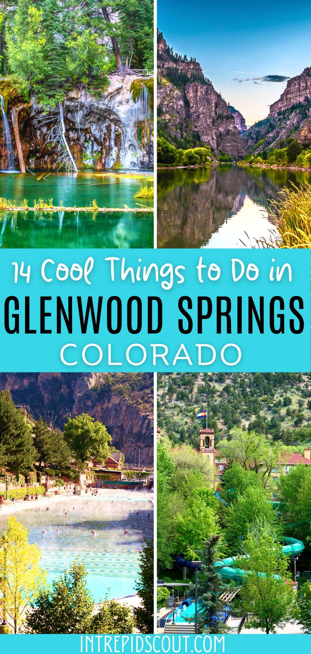 First Visit to Glenwood Springs