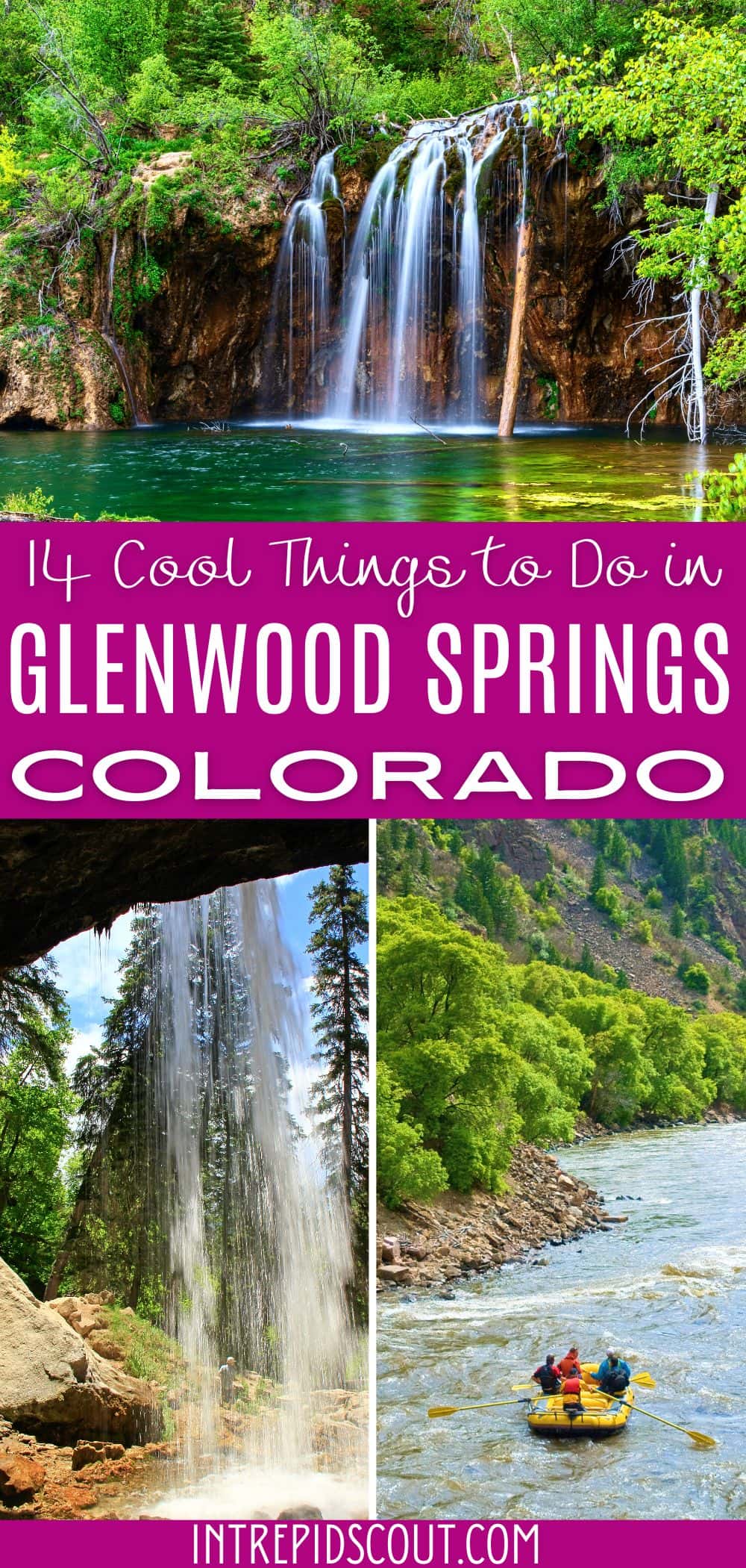 First Visit to Glenwood Springs First Visit to Glenwood Springs