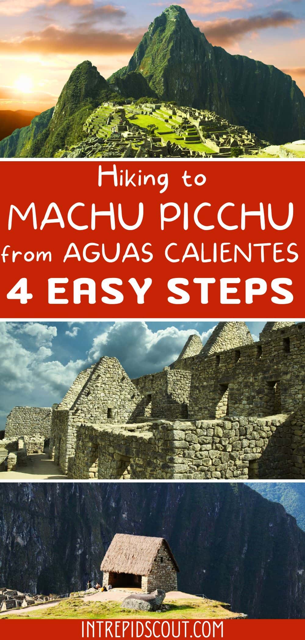 Hiking to Machu Picchu from Aguas Calientes