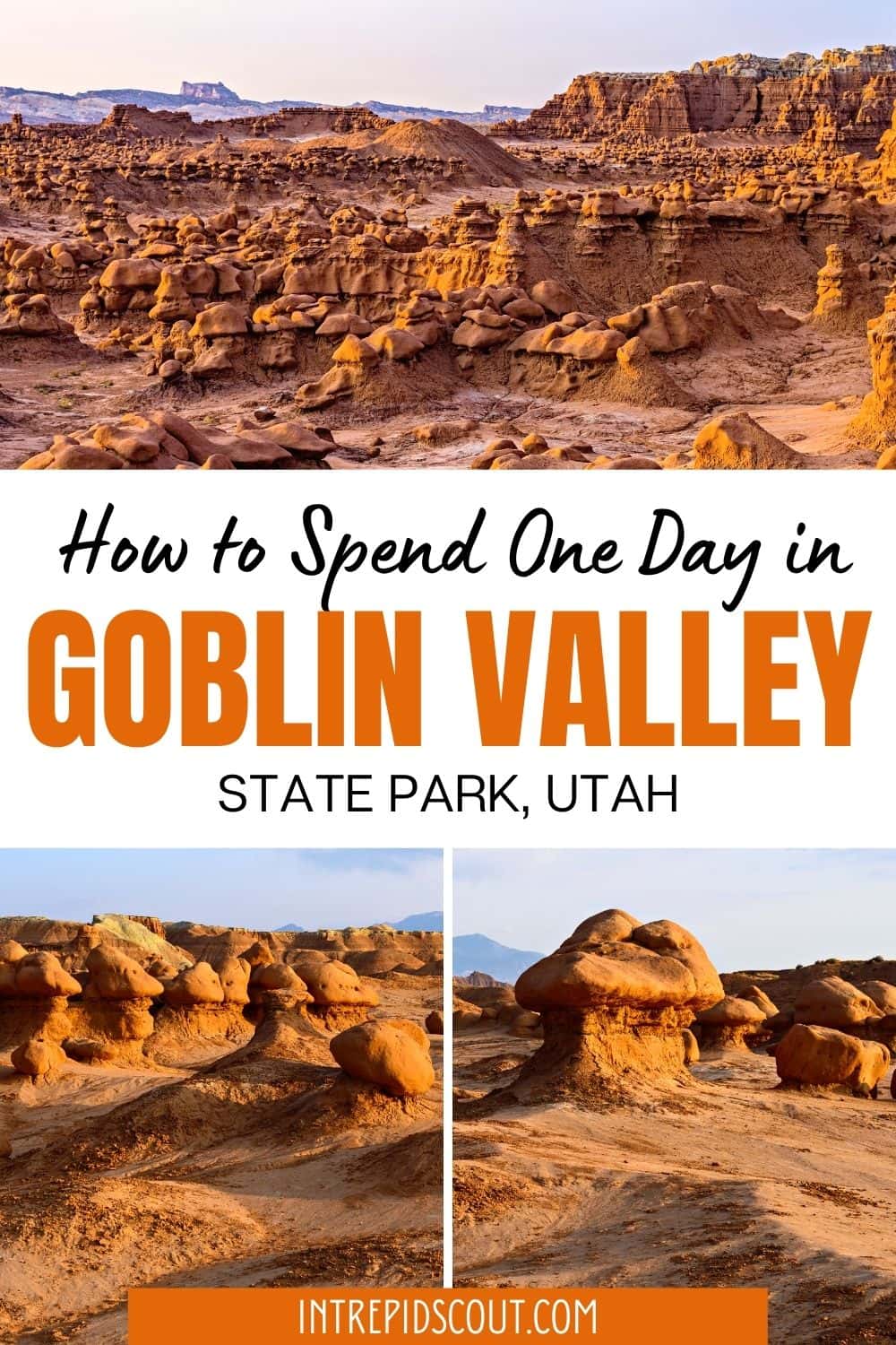 One Day in Goblin Valley