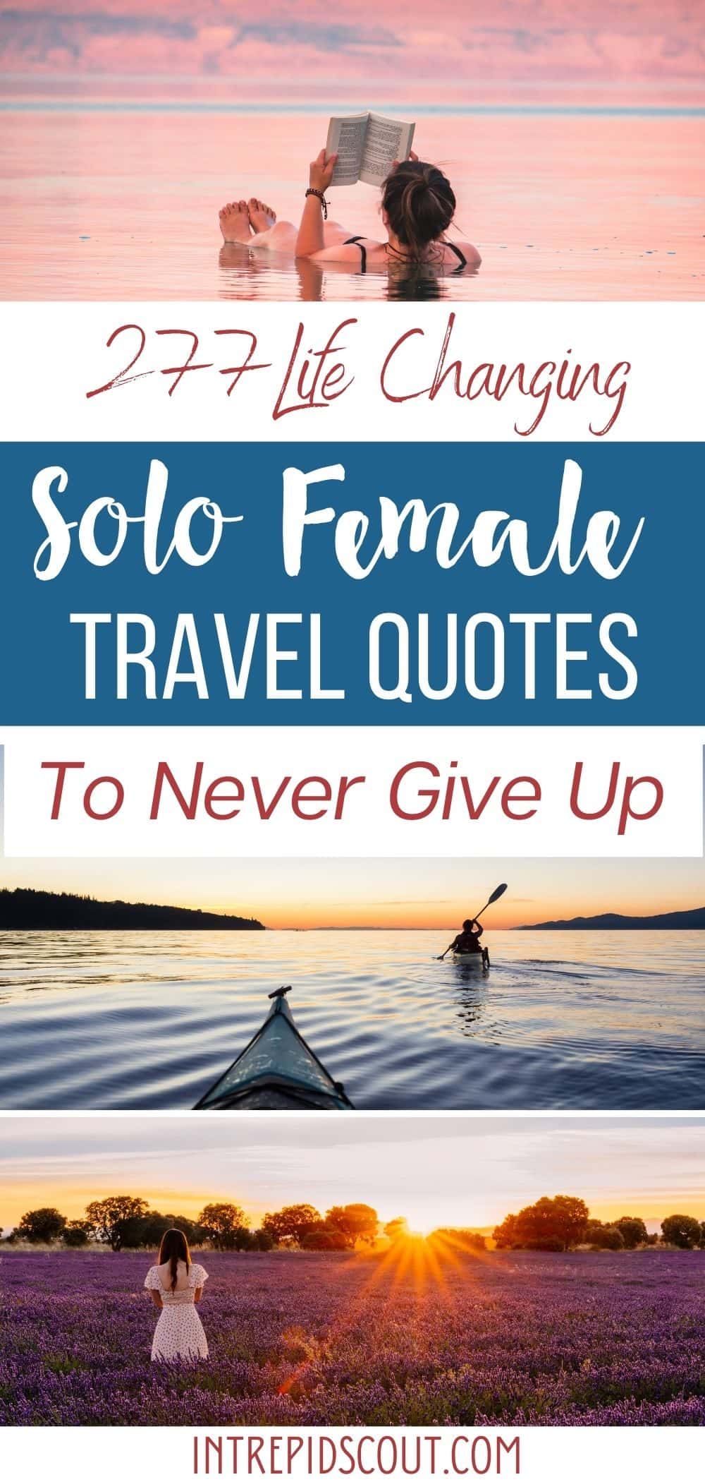 Solo Female Travel Quotes Solo Female Travel Quotes