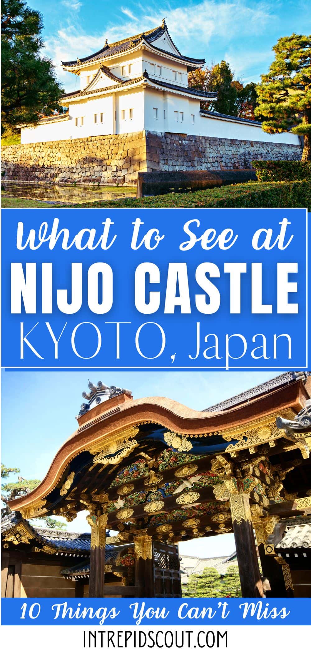 What to See at Nijo Castle