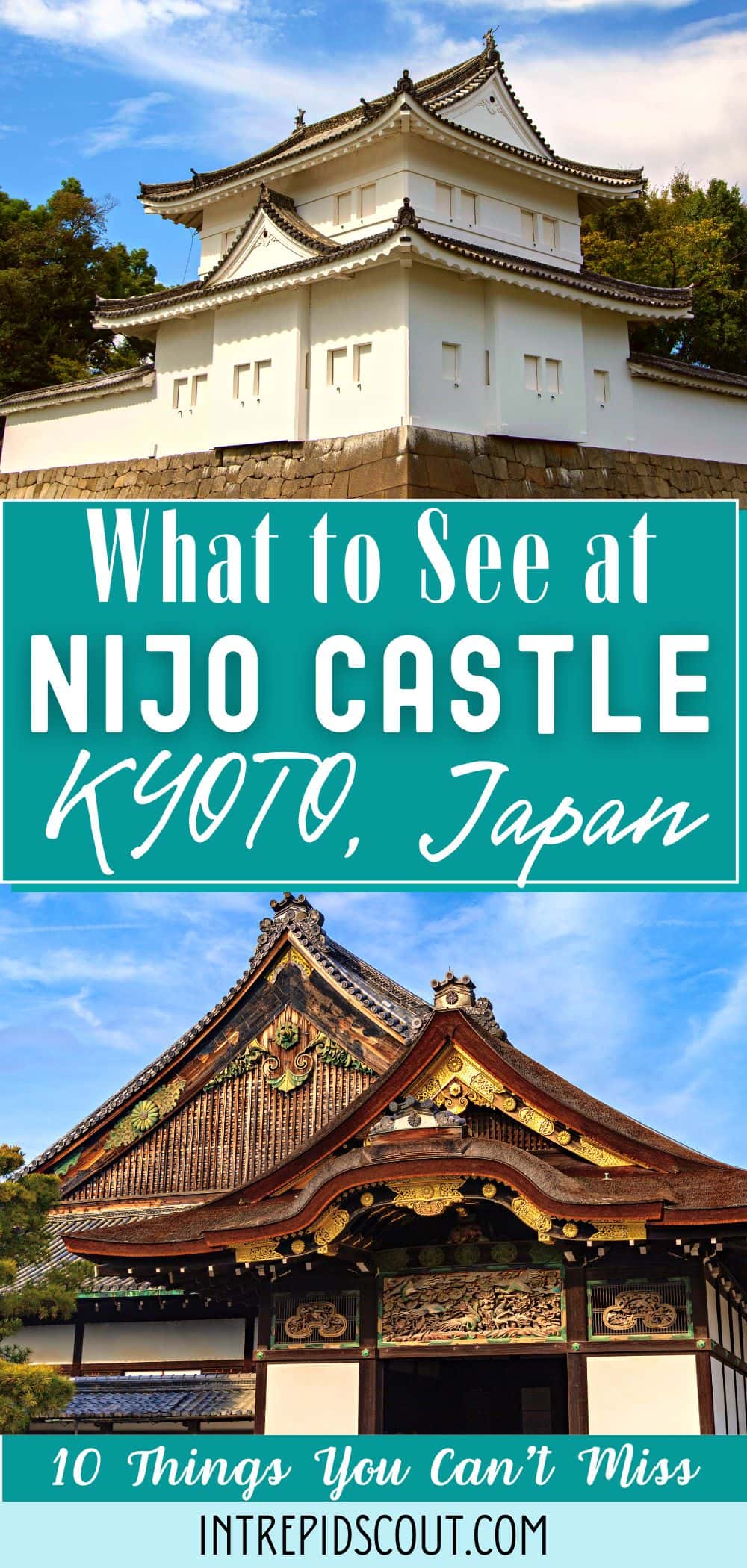 What to See at Nijo Castle