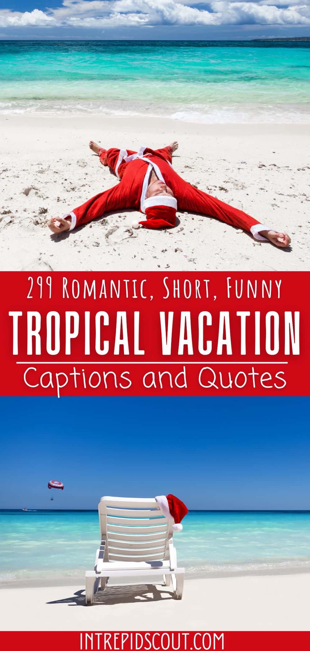 Tropical Vacation Captions and Quotes