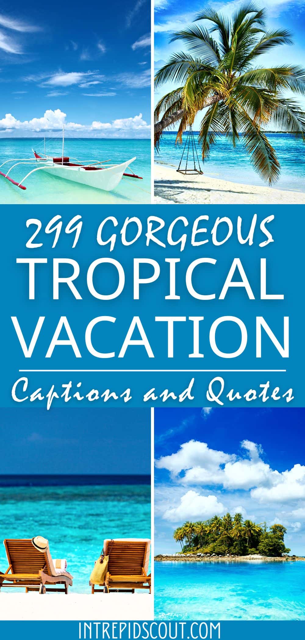 Tropical Vacation Captions and Quotes