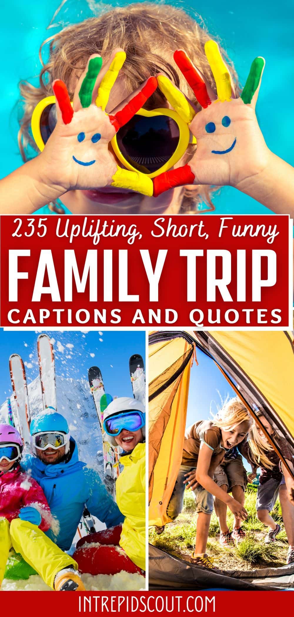 Family Trip Captions and Quotes