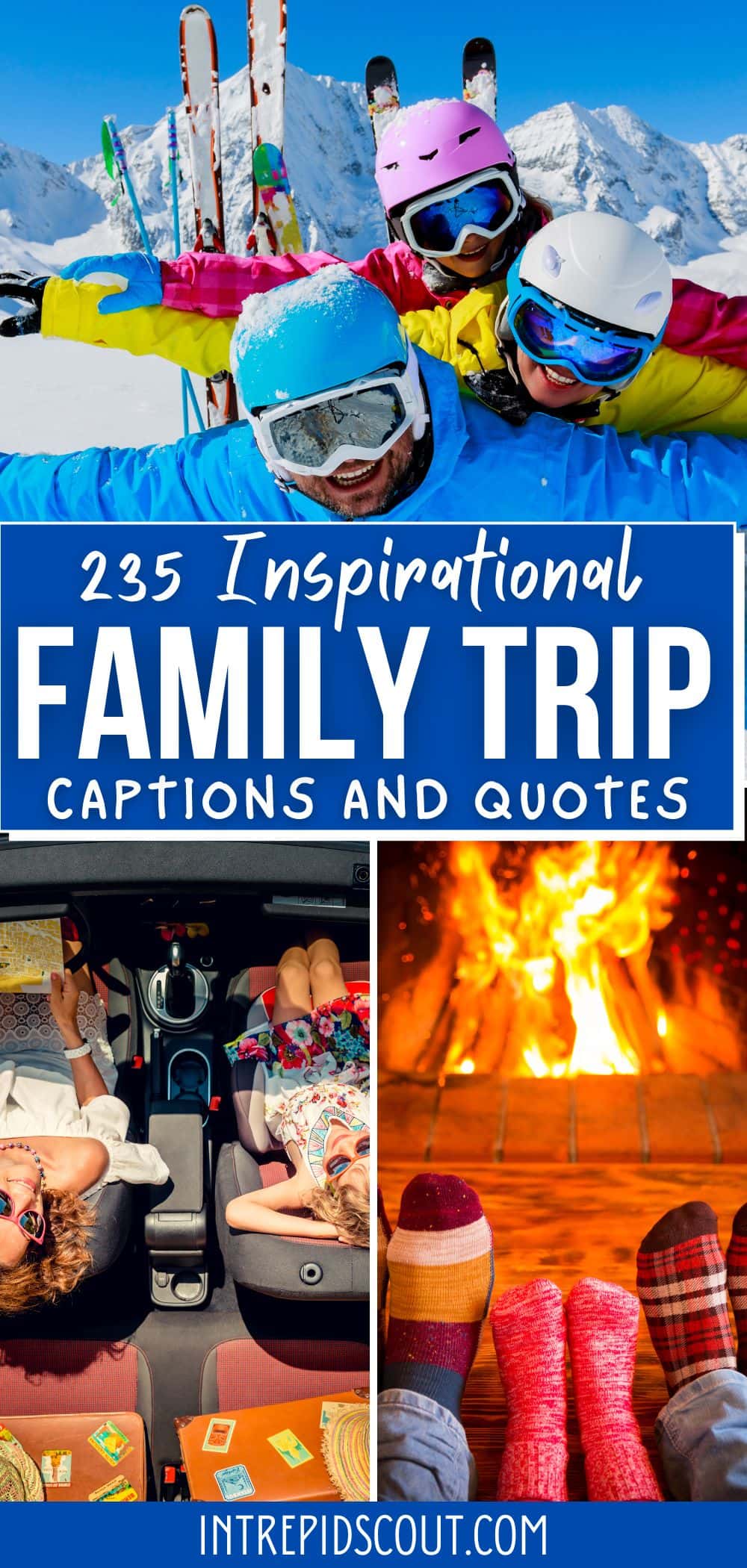 Family Trip Captions and Quotes