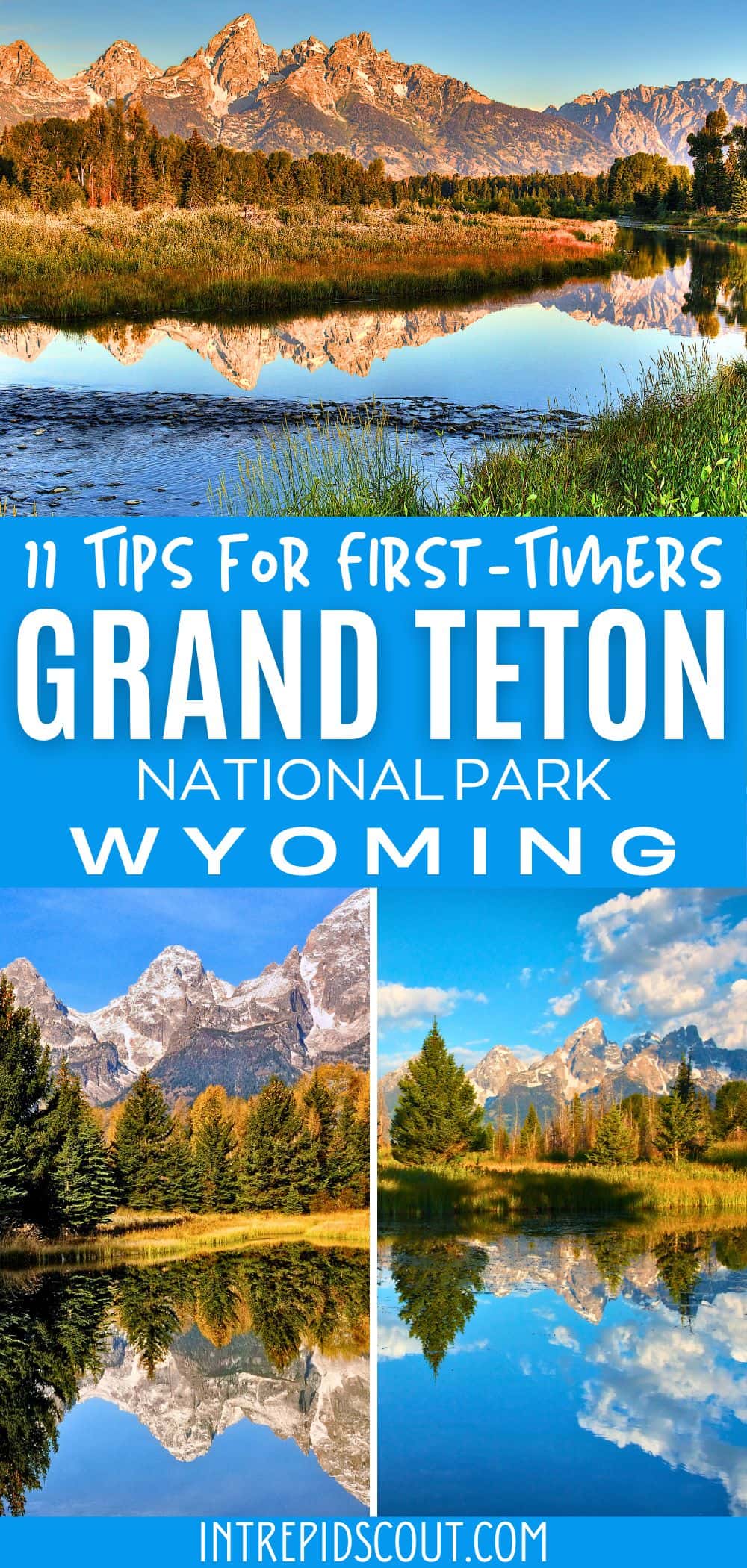Grand Teton Tips