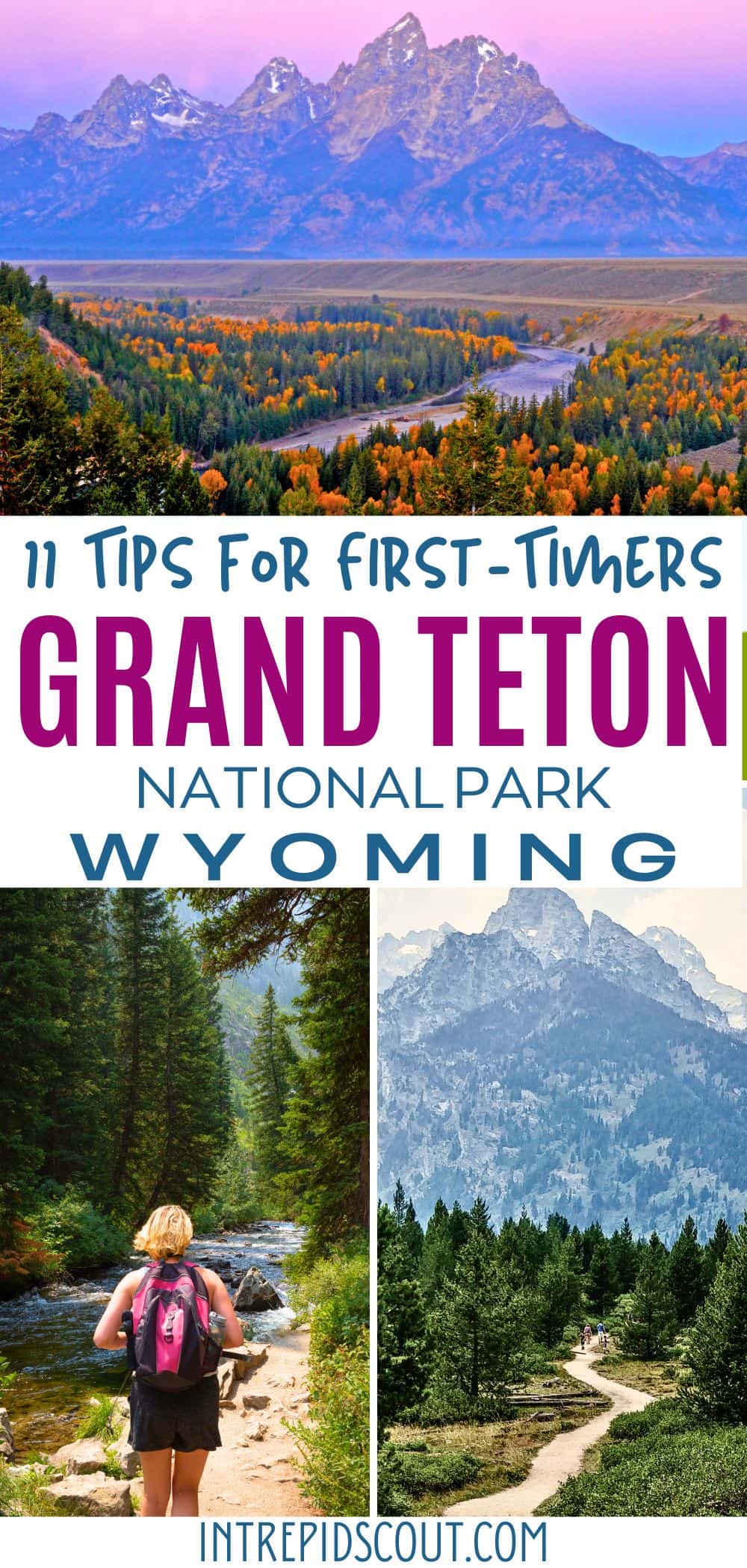 Grand Teton Tips