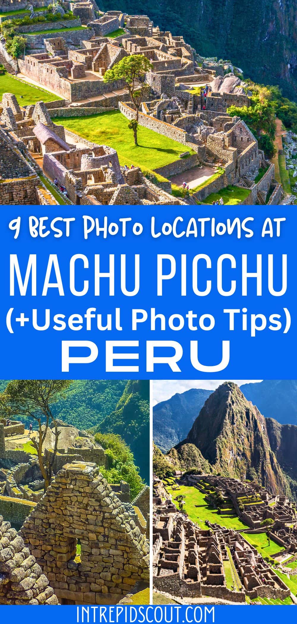 Best Photography Locations at Machu Picchu