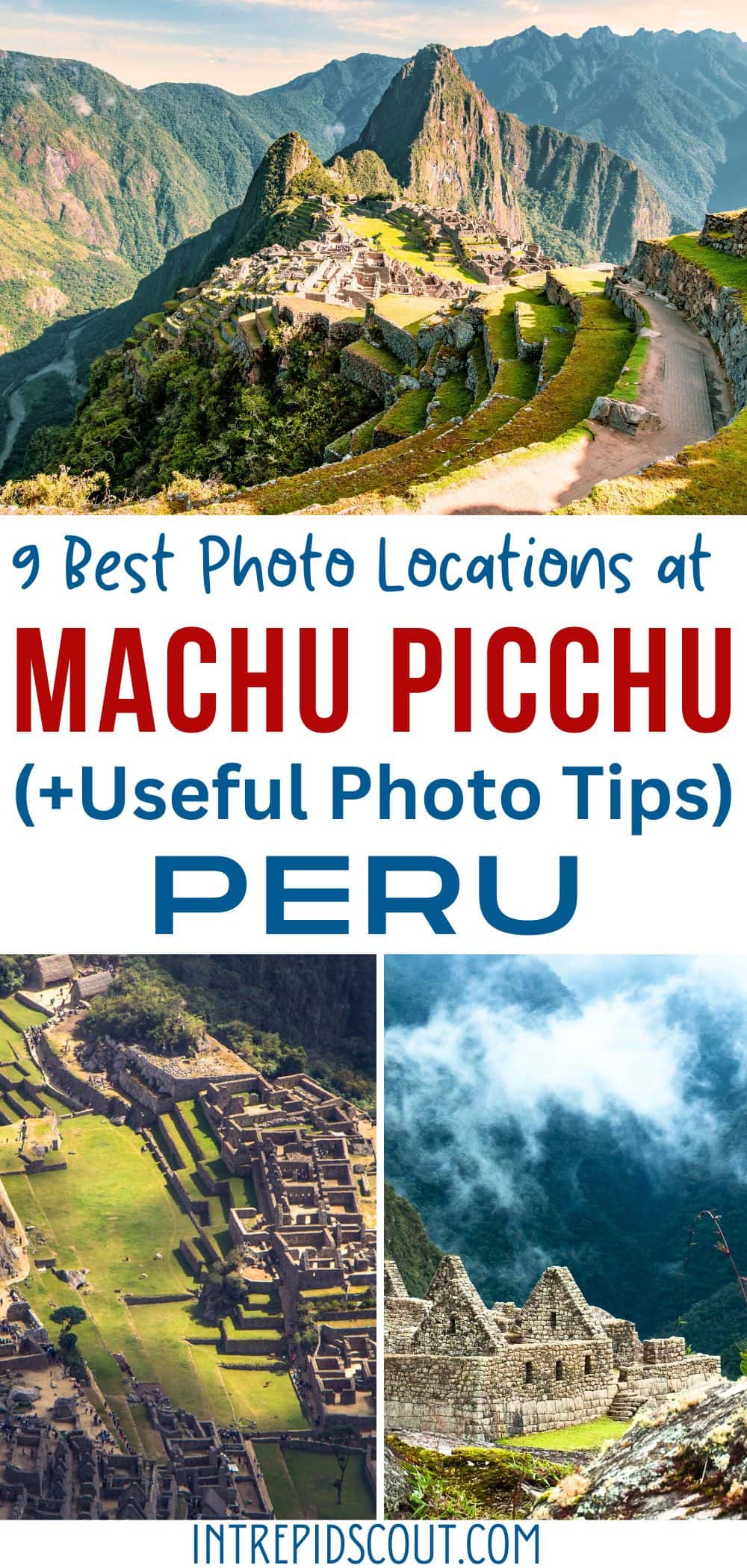 Best Photography Locations at Machu Picchu