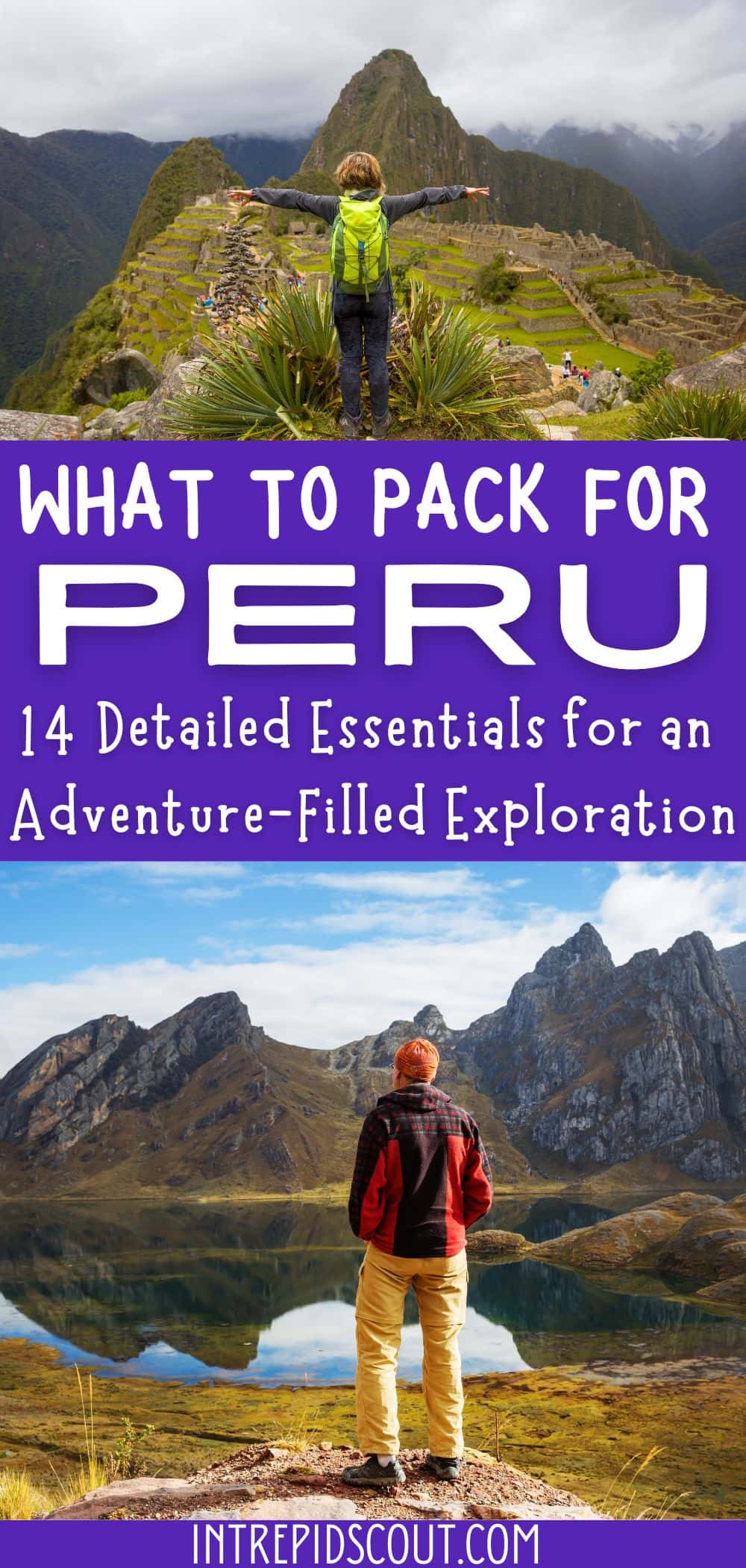 What to Pack for Peru What to Pack for Peru