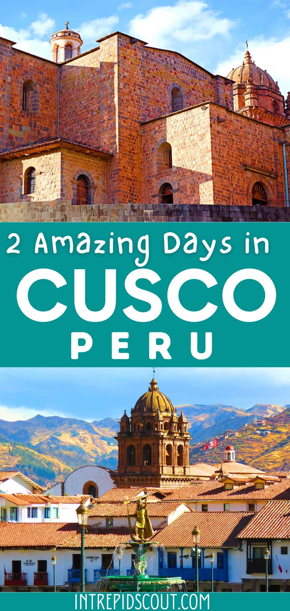 2 Days in Cusco 2 Days in Cusco