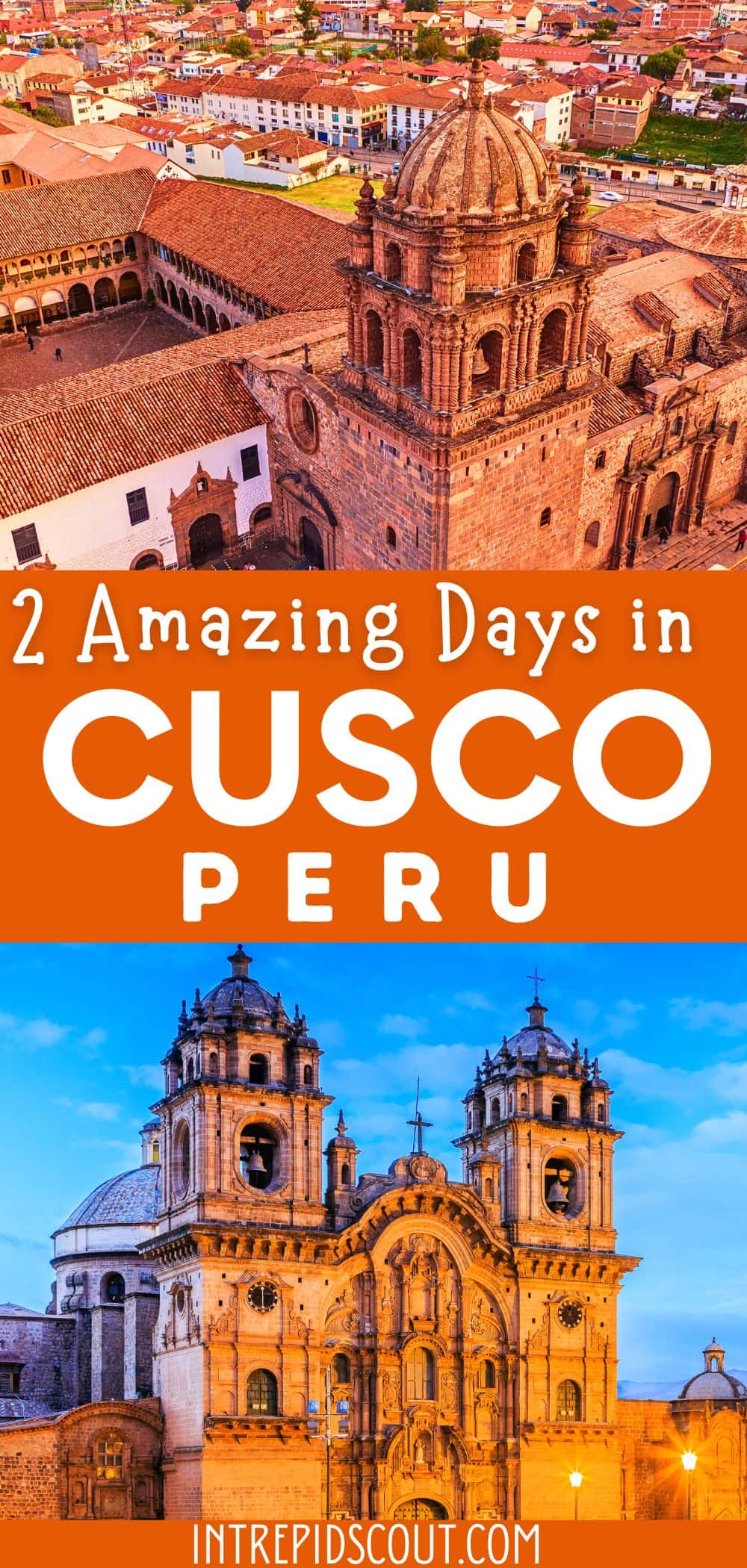 2 Days in Cusco Itinerary 2 Days in Cusco