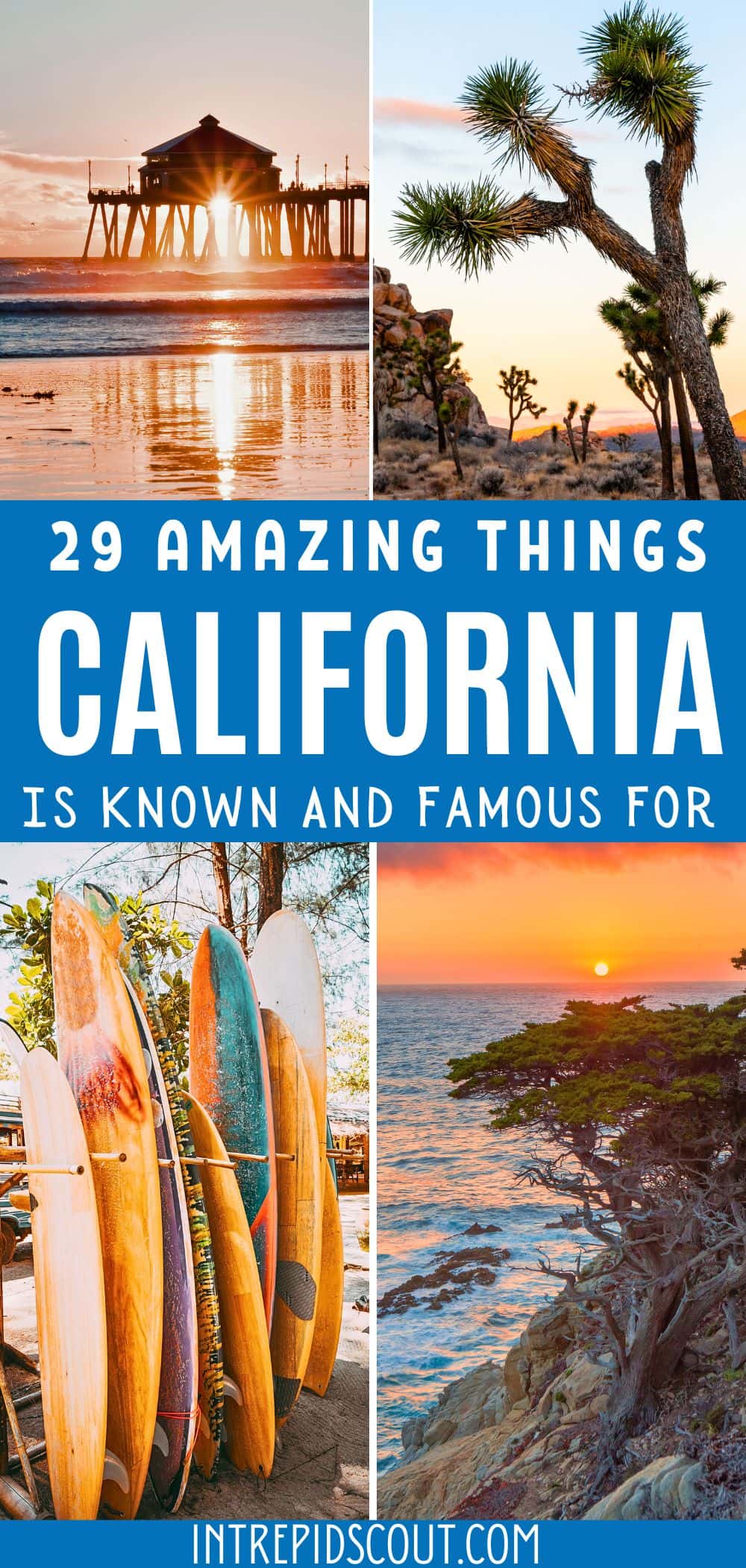 What Is California Known For