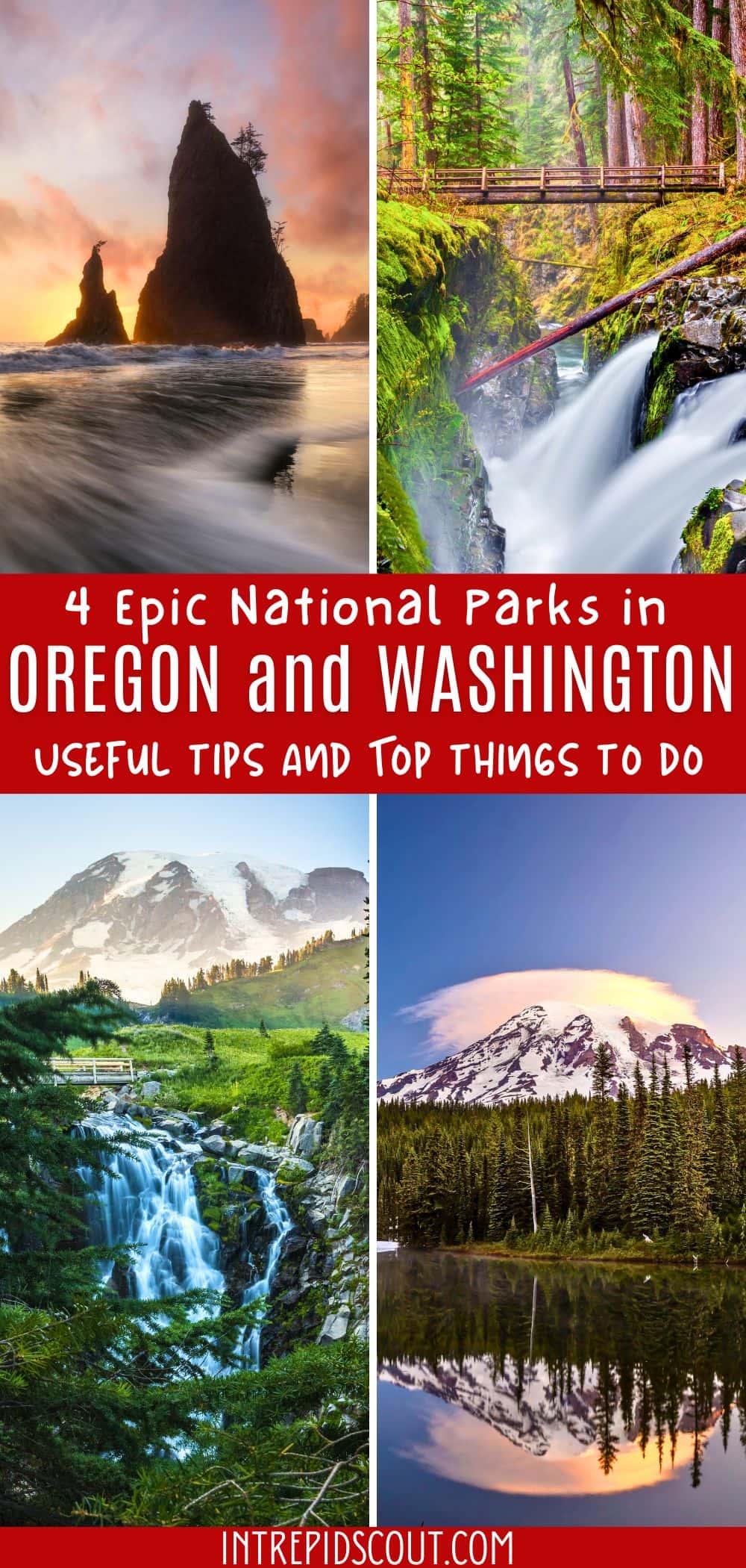 National Parks in Oregon and Washington