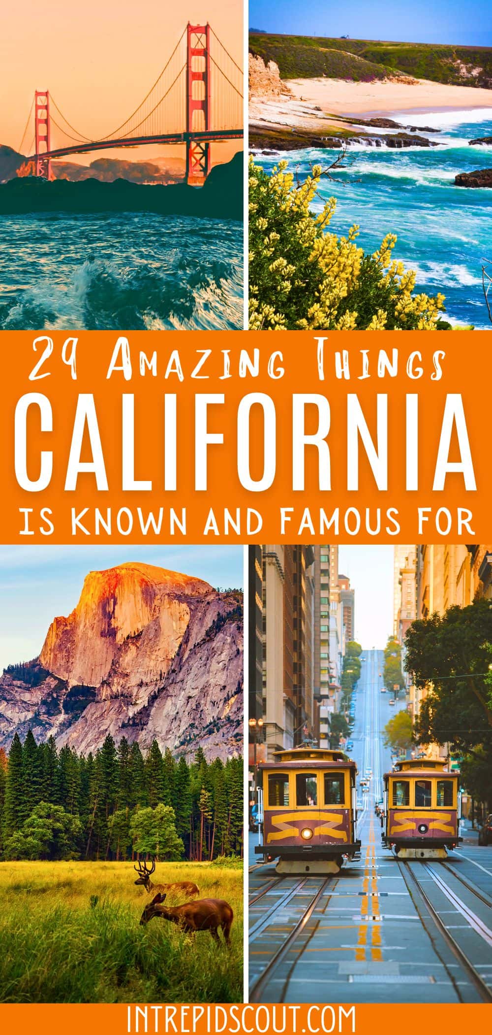 What Is California Known For What Is California Known For