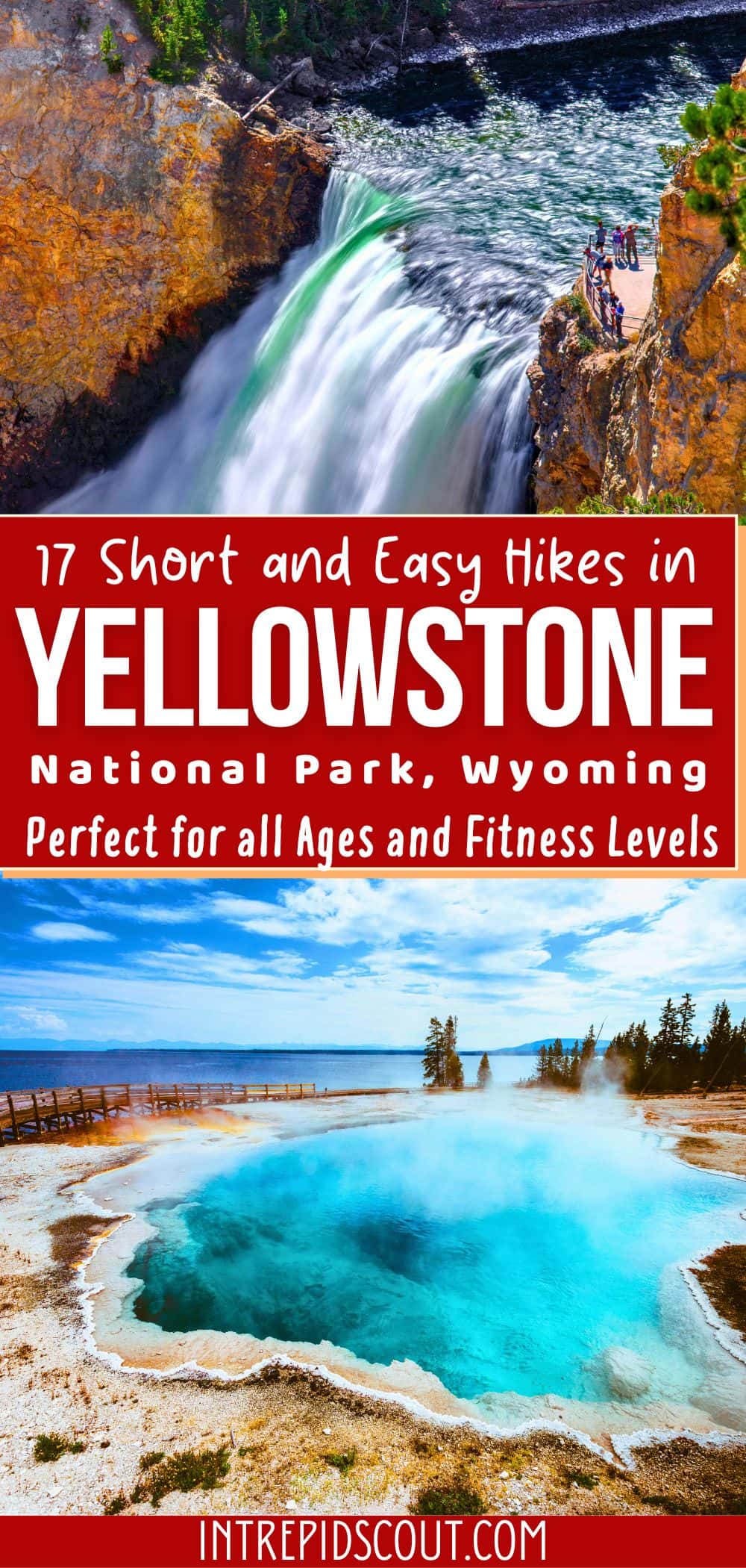 Short and Easy Hikes in Yellowstone