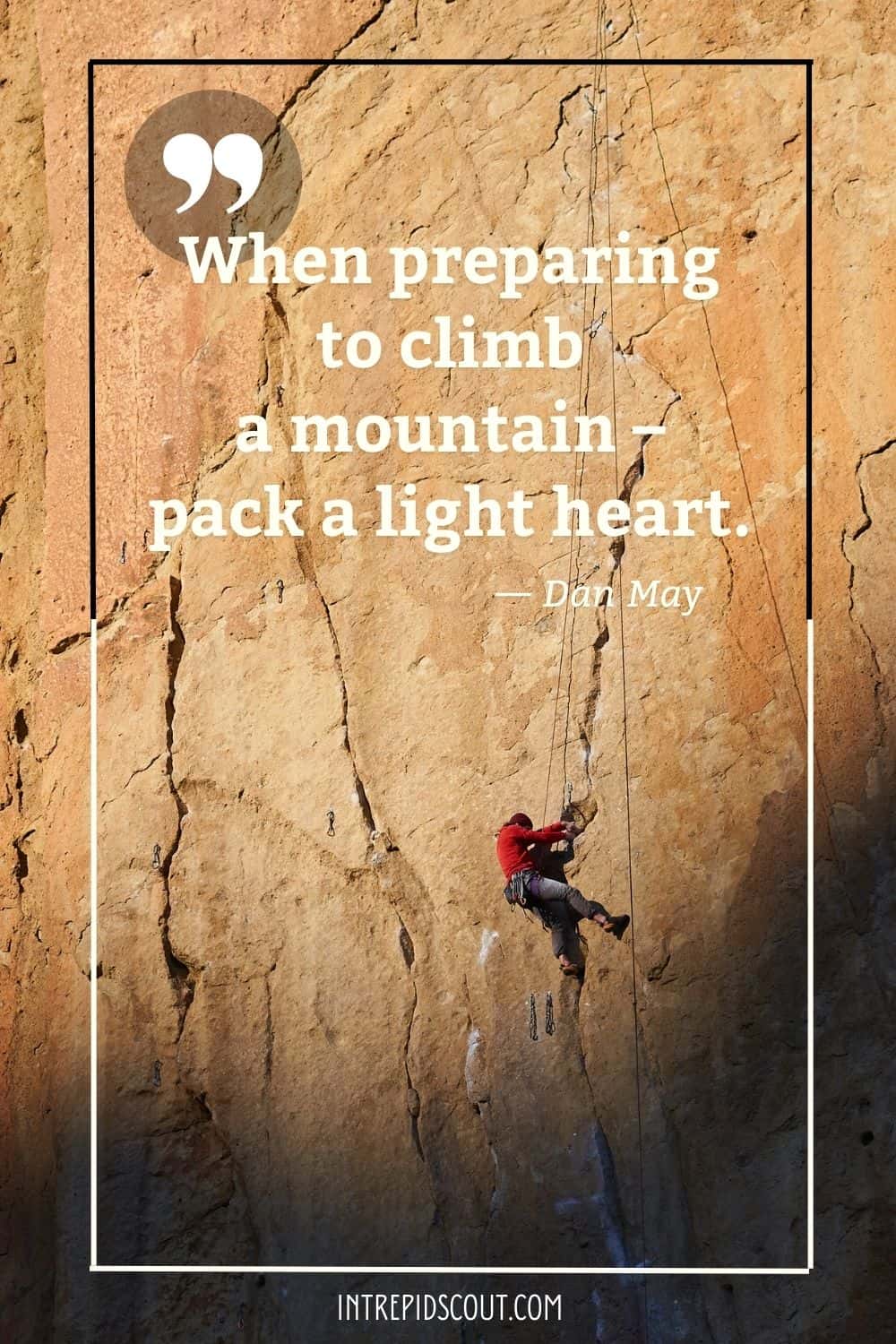 Climbing Mountains Captions and Quotes