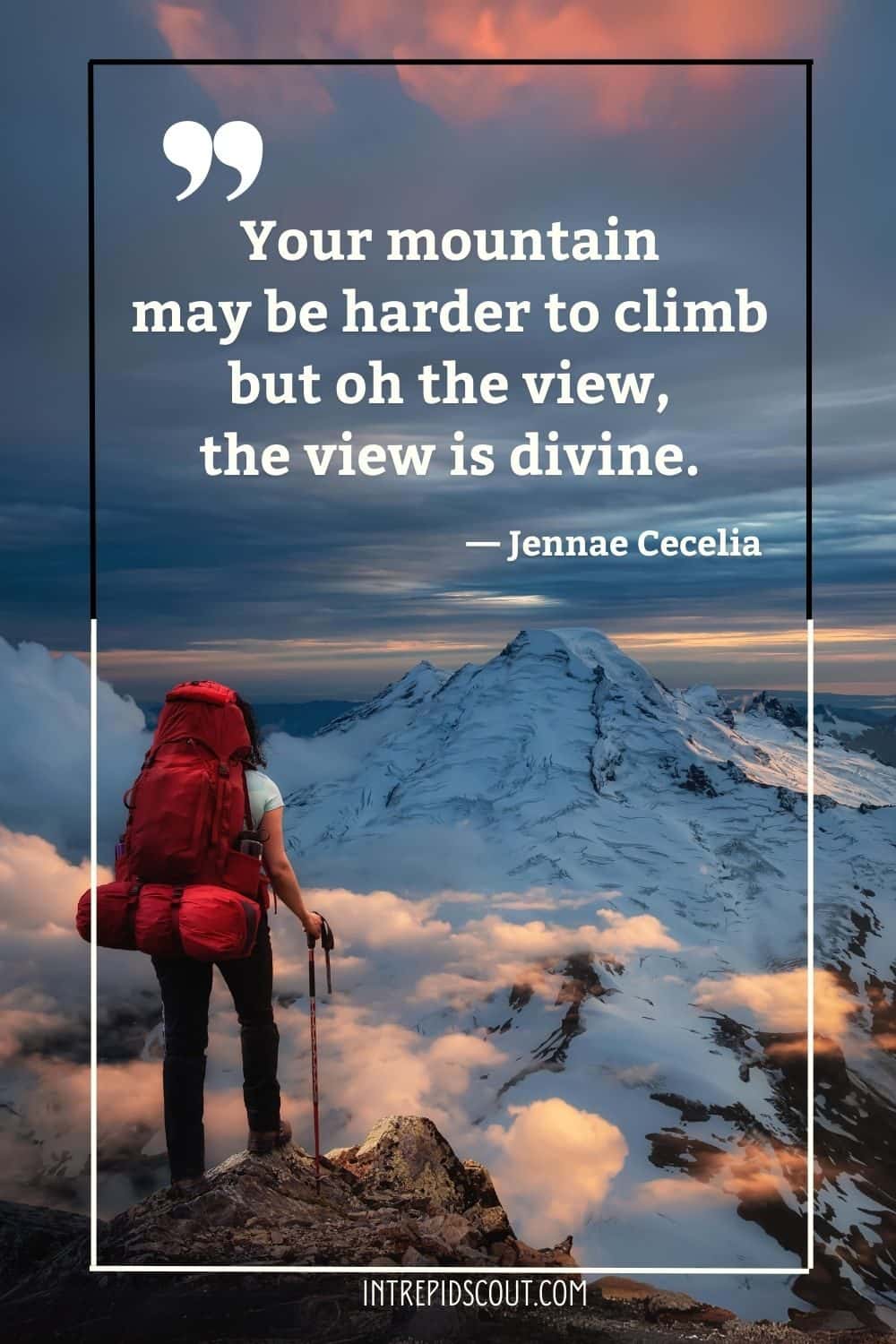 Climbing Mountains Captions and Quotes