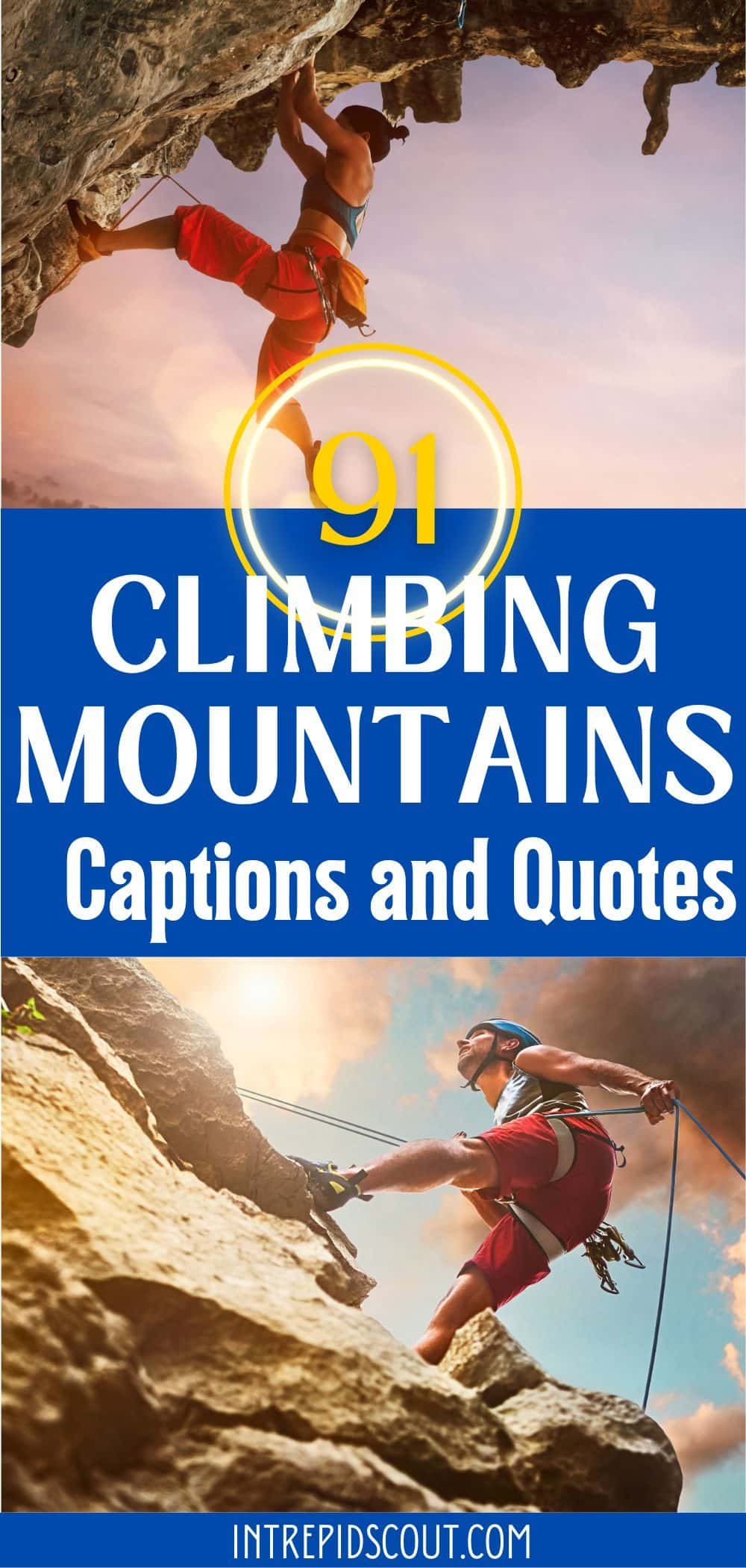 Climbing Mountains Captions and Quotes