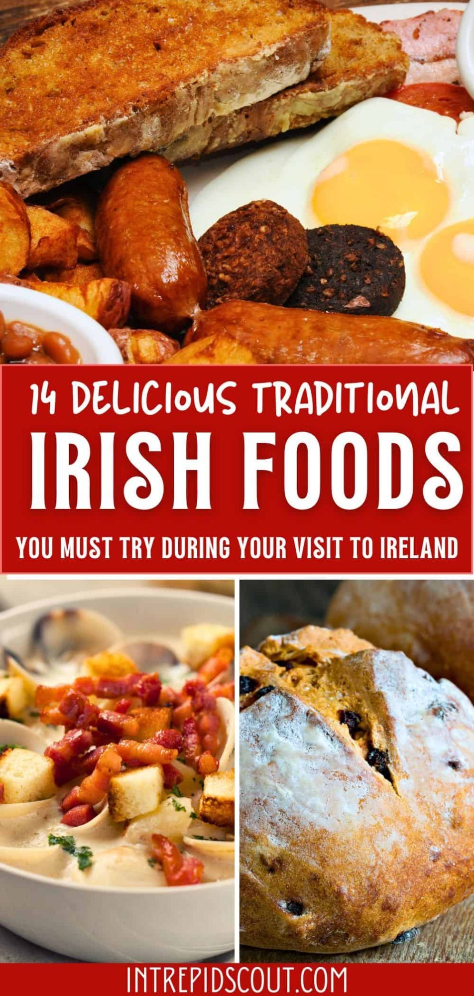 Traditional Irish Foods You Must Try